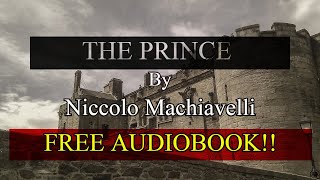The Prince by Niccolo  Machiavelli | Full Audiobook | Part 1 of 4