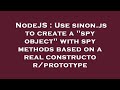 NodeJS : Use sinon.js to create a 