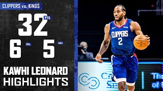 Kawhi Leonard (32 PTS, 6 STL) Dominates On Both Ends vs. Sacramento Kings | LA Clippers