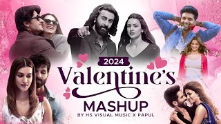 Valentine Mashup 2024 | HS Visual Music x Papul | Romantic Love Mashup | Best of Valentine Songs