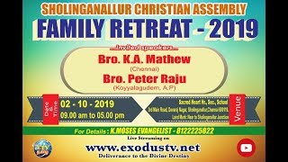 Family Retreat - 2019 | Sholinganallur Christian Assembly, Chennai | Part - 1