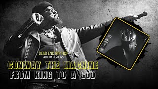 Conway the Machine - From King to a God Album Review