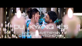 Sargis Avetisyan \u0026 Christina Yeghoyan - Du Kyanq Es  // 2019 //  4k