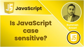 Is JavaScript case sensitive?