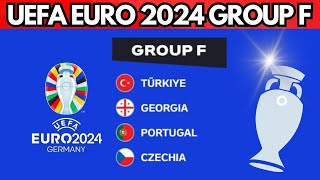 UEFA EURO 2024 Group F! Overview