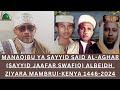 SWAHIBUL-MAQAM UST JAAFAR ALBEIDH || TAREKHE YA SAYYID SAID AL-AGHAR