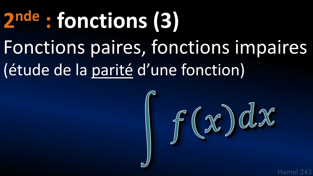 Fonctions Paires Ou Impaires - YouTube