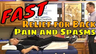 Fast Relief for Back Pain and Spasms