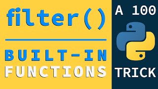 Filter data using filter() | Python Built-in Functions