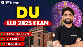 All About DU LLB 2025 | DU LLB 2025 Syllabus, Exam Pattern, Exam Date, Eligibility \u0026 Cut off