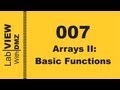 007 - Arrays II: Basic Functions - LabView with DMZ