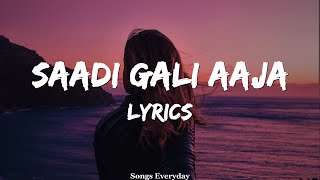 Saadi Galli (LYRICS) | Ayushmann Khurrana | Songs Everyday |