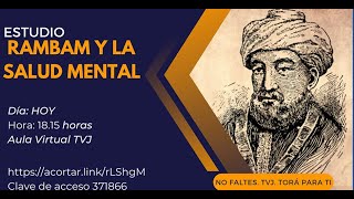 Rambam y la salud Mental - Rav Mordejai Maarabi