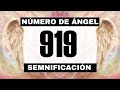 Por qué sigues viendo el número de ángel 919? El significado más profundo detrás de ver el 919