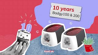 10 years of good impressions with Badgy100 and 200! 🎉