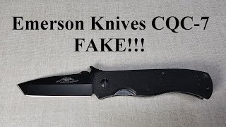 PSA - Emerson Knives CQC-7 - FAKE!!!