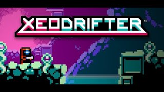 Xeodrifter (100%) Longplay