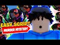 *NEW* Best Murder Mystery 2 Silent Aim Script *ESP*