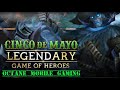 Legendary game of heroes -  INCO DE MAYO - Deck Combos