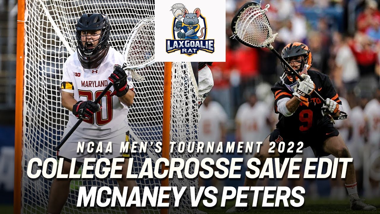 Logan McNaney (Maryland) Vs Erik Peters (Princeton) - College Lacrosse ...