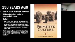 From 150 years ago: Coffee \u0026 Culture (for Cultural Anthropology 2024)