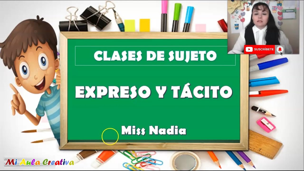 Clases De Sujeto Sujeto Expreso Y Tácito Curso De Gramatica Youtube