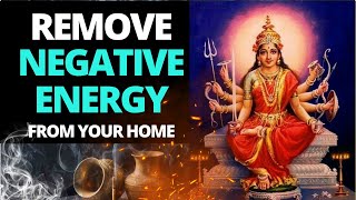 POWERFUL : If you play this your home will not be the same | Durga Mantra | REMOVE NEGATIVE ENERGY