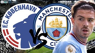 Why Jack Grealish MUST Start This Game | FC Copenhagen V Man City Champions League Preview