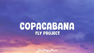 Fly Project - Copacabana (lyrics)