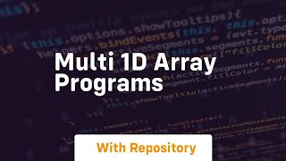 multi 1d array programs
