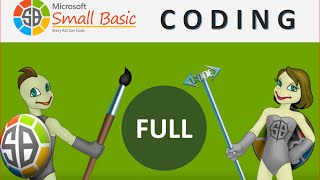 Small Basic Coding Tutorial : FULL