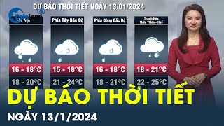 Dự báo thời tiết ngày 13/1/2024: Bắc Bộ mưa rét, Nam Bộ có nắng | CafeLand