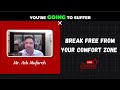 Break Free From Your Comfort Zone  #ASHMUFAREH #JULIENGUYEN #COOLAIHUB.COM #AIPRODUCTS