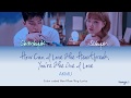 AKMU (악동뮤지션) - 어떻게 이별까지 사랑하겠어, 널 사랑하는 거지 | Color Coded Lyrics (Han/Rom/Eng)