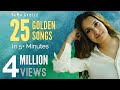 25 Golden Songs Medley | 5+ Minutes | KuHu Gracia | Romantic Songs | Love Mashup
