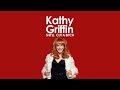 9. Kathy Griffin - She'll Cut a Bitch (2009)