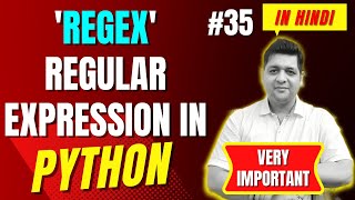 RegEx - Regular Expression in Python || Complete Python Tutorial For Beginners in Hindi (Notes)#35