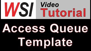 Microsoft Access Queue Template