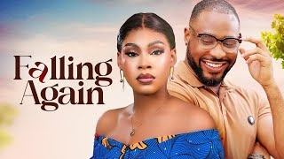 FALLING AGAIN - Nigerian Movies 2024 Latest Full Movies