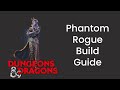 Phantom (Rogue) Build Guide in D&D 5e - HDIWDT