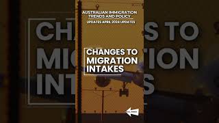 Australian Immigration Trends and Policy Updates  April 2024 Updates #australiaimmigrationnews