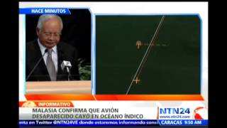 Autoridades confirman que vuelo MH370 cayó en zona sur del Océano Índico y no hay sobrevivientes