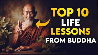 10 Life Lessons From Buddha (Buddhism) #buddhism
