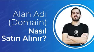 Alan Adı(Domain) Nasıl Satın Alınır?