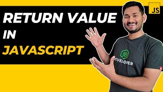 Return Keyword in JavaScript Explained in Depth | The Complete JavaScript Course | Ep.29