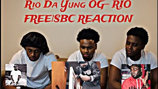 Rio Da Yung OG - RIO FREE| SBC REACTION