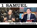 1 Samuel Chapter 15:1-16:13 Free Bible Commentary With Pastor Teacher, Dr. Bob Utley