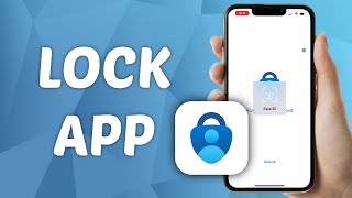 How to Lock Microsoft Authenticator App