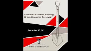 Academic Sciences Building Groundbreaking