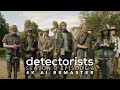 Detectorists - Season 3 Episode 6 - 4K AI Remaster - Full Episode